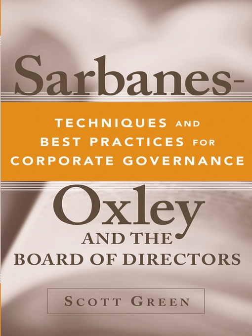 Title details for Sarbanes-Oxley and the Board of Directors by Scott Green - Available